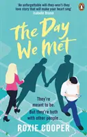 Day We Met - Die emotionale, epische Liebesgeschichte des Jahres 2020 - Day We Met - The emotional page-turning epic love story of 2020
