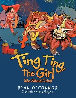 Ting Ting, das Mädchen, das China rettete - Ting Ting, the Girl Who Saved China