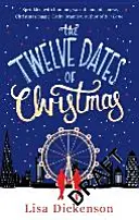 Twelve Dates of Christmas - die herrlich festliche und romantische Winterlektüre - Twelve Dates of Christmas - the gloriously festive and romantic winter read