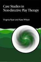 Fallstudien zur nicht-direktiven Spieltherapie - Case Studies in Non-Directive Play Therapy