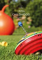 Kindheit in den 1970ern - 1970s Childhood