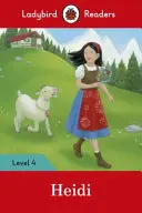 Heidi - Marienkäfer-Lesebuch Stufe 4 - Heidi - Ladybird Readers Level 4