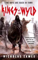 Kings of the Wyld - Der Band, Buch Eins - Kings of the Wyld - The Band, Book One