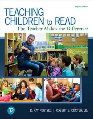 Kindern das Lesen beibringen: Die Lehrkraft macht den Unterschied - Teaching Children to Read: The Teacher Makes the Difference