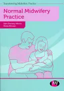 Normale Hebammenpraxis - Normal Midwifery Practice