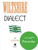 Wiltshire-Dialekt - Wiltshire Dialect