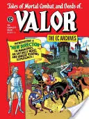 Das EC-Archiv: Tapferkeit - The EC Archives: Valor