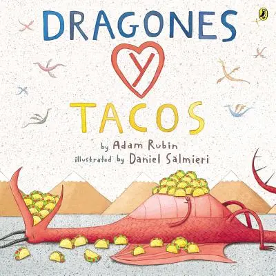 Drachen und Tacos - Dragones Y Tacos