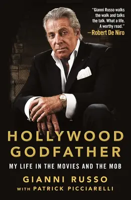 Hollywood Godfather: Mein Leben beim Film und in der Mafia - Hollywood Godfather: My Life in the Movies and the Mob