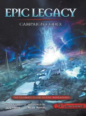 Epic Legacy Kampagnen Codex - Epic Legacy Campaign Codex