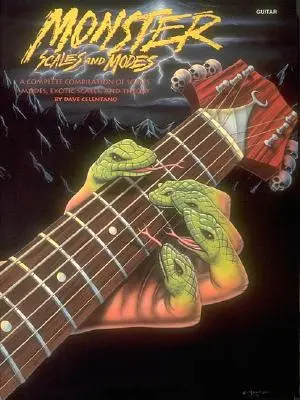 Monsterskalen und Modi: Von Dave Celentano - Monster Scales and Modes: By Dave Celentano