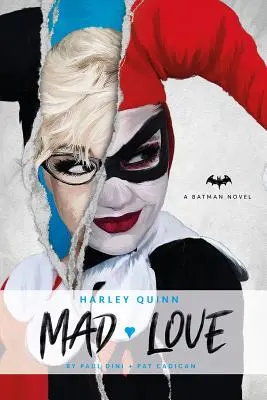 DC Comics Romane - Harley Quinn: Verrückte Liebe - DC Comics Novels - Harley Quinn: Mad Love