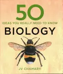 50 Biologie-Ideen, die Sie wirklich wissen müssen - 50 Biology Ideas You Really Need to Know
