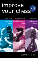 Verbessern Sie Ihr Schachspiel x 3 - Improve Your Chess x 3