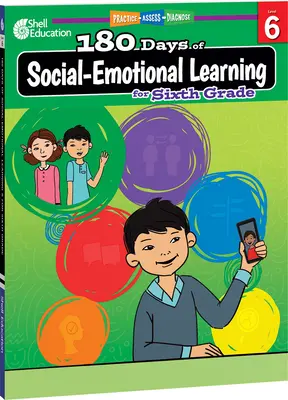180 Tage sozial-emotionales Lernen für die sechste Klasse - 180 Days of Social-Emotional Learning for Sixth Grade