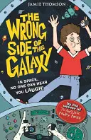 Falsche Seite der Galaxis - Buch 1 - Wrong Side of the Galaxy - Book 1