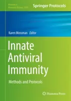 Angeborene antivirale Immunität: Methoden und Protokolle - Innate Antiviral Immunity: Methods and Protocols