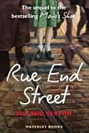 Rue End Street - Die Fortsetzung von Mavis's Shoe - Rue End Street - The Sequel to Mavis's Shoe