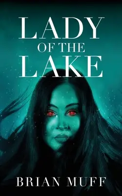 Die Dame vom See - Lady of the Lake