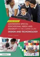 Umgang mit sonderpädagogischem Förderbedarf und Behinderungen im Lehrplan: Gestaltung und Technologie - Addressing Special Educational Needs and Disability in the Curriculum: Design and Technology