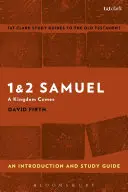 1 & 2 Samuel: Eine Einführung und ein Studienführer - 1 & 2 Samuel: An Introduction and Study Guide