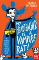 Mein Schulleiter ist eine Vampir-Ratte - My Headteacher is a Vampire Rat