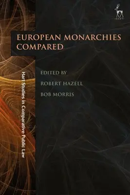 Die Rolle der Monarchie in der modernen Demokratie: Europäische Monarchien im Vergleich - The Role of Monarchy in Modern Democracy: European Monarchies Compared