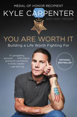 Du bist es wert: Ein Leben aufbauen, für das es sich zu kämpfen lohnt - You Are Worth It: Building a Life Worth Fighting for