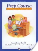 Alfred'S Basic Piano Library Vorbereitungskurs Lektion E - Alfred'S Basic Piano Library Prep Course Lesson E