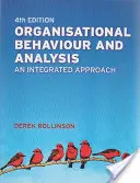 Organisatorisches Verhalten und Analyse - ein integrierter Ansatz - Organisational Behaviour and Analysis - An Integrated Approach