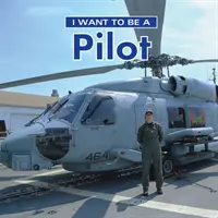 Ich will Pilot werden - I Want to Be a Pilot