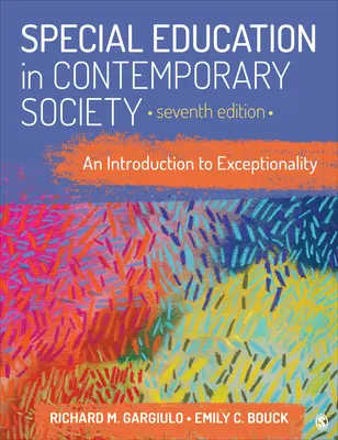 Sonderpädagogik in der heutigen Gesellschaft: Eine Einführung in die Außergewöhnlichkeit - Special Education in Contemporary Society: An Introduction to Exceptionality