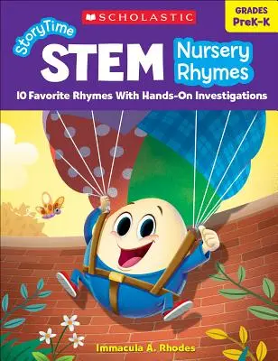 Storytime Stem: Nursery Rhymes: 10 Lieblingsreime mit praktischen Untersuchungen - Storytime Stem: Nursery Rhymes: 10 Favorite Rhymes with Hands-On Investigations