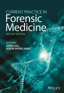 Aktuelle Praxis in der Gerichtsmedizin - Current Practice in Forensic Medicine