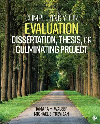 Abschluss der Bewertung Ihrer Dissertation, Diplomarbeit oder Ihres Abschlussprojekts - Completing Your Evaluation Dissertation, Thesis, or Culminating Project