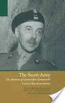 Die Geheimarmee: Die Memoiren von General Br-Komorowski - The Secret Army: The Memoirs of General Br-Komorowski