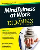 Achtsamkeit bei der Arbeit für Dummies - Mindfulness at Work for Dummies