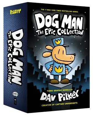 Dog Man: Die epische Sammlung: Vom Schöpfer von Käpt'n Underpants - Dog Man: The Epic Collection: From the Creator of Captain Underpants
