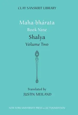 Mahabharata Buch Neun (Band 2): Shalya - Mahabharata Book Nine (Volume 2): Shalya