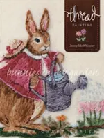 Fadenmalerei: Hasen in meinem Garten - Thread Painting: Bunnies in My Garden