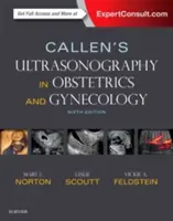 Callen's Ultraschall in der Geburtshilfe und Gynäkologie - Callen's Ultrasonography in Obstetrics and Gynecology