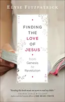 Die Liebe Jesu finden, von der Genesis bis zur Offenbarung - Finding the Love of Jesus from Genesis to Revelation
