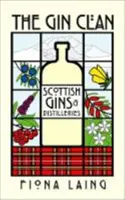 Gin Clan - Schottische Gins und Destillerien - Gin Clan - Scottish Gins and Distilleries