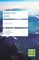 Gott begegnen (Lifebuilder Study Guides) (Packer J I (Autor)) - Meeting God (Lifebuilder Study Guides) (Packer J I (Author))