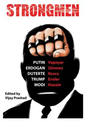 Starke Männer: Trump / Modi / Erdoğan / Duterte / Putin - Strongmen: Trump / Modi / Erdoğan / Duterte / Putin