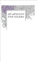 Entschuldigung für Müßiggänger - Apology for Idlers
