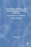Entwicklung des Denkens und Verstehens bei jungen Kindern: Eine Einführung für Studierende - Developing Thinking and Understanding in Young Children: An Introduction for Students