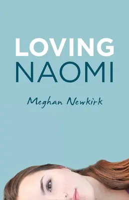 Liebende Naomi - Loving Naomi