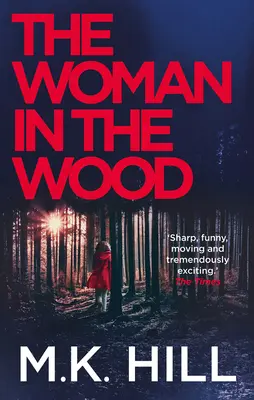 Die Frau im Wald, Band 2 - The Woman in the Wood, 2