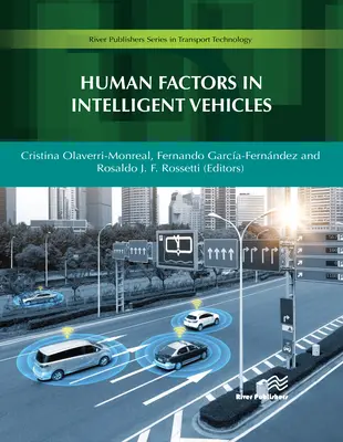 Menschliche Faktoren in intelligenten Fahrzeugen - Human Factors in Intelligent Vehicles